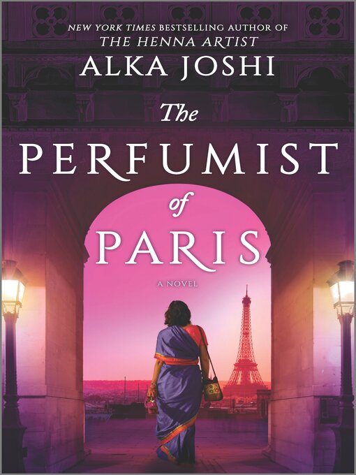 Title details for The Perfumist of Paris by Alka Joshi - Wait list